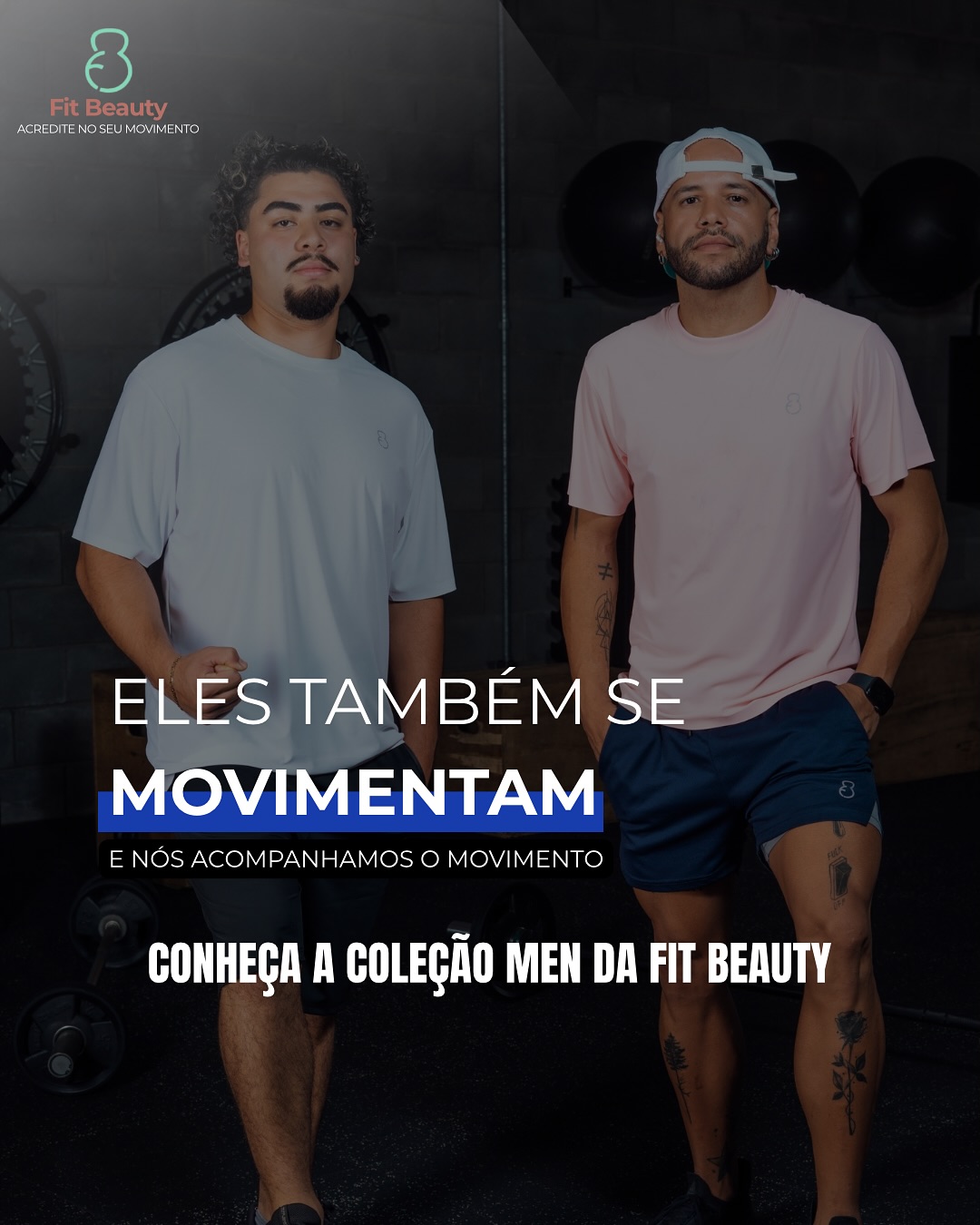Eles também se movimentam — e a Fit Beauty acompanha cada passo!
Conheça agora a nova Coleção Men e eleve seu estilo na hora do treino.
🔗 Acesse: www.fitbeautymf.com.br
#FitBeautyMen #ModaFitnessMasculina #FitnessBrasil #AcrediteNoSeuMovimento #ColeçãoMenFitBeauty